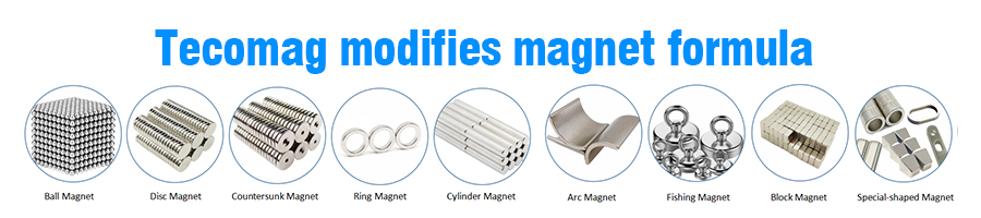 Tecomag modifies magnet formula 